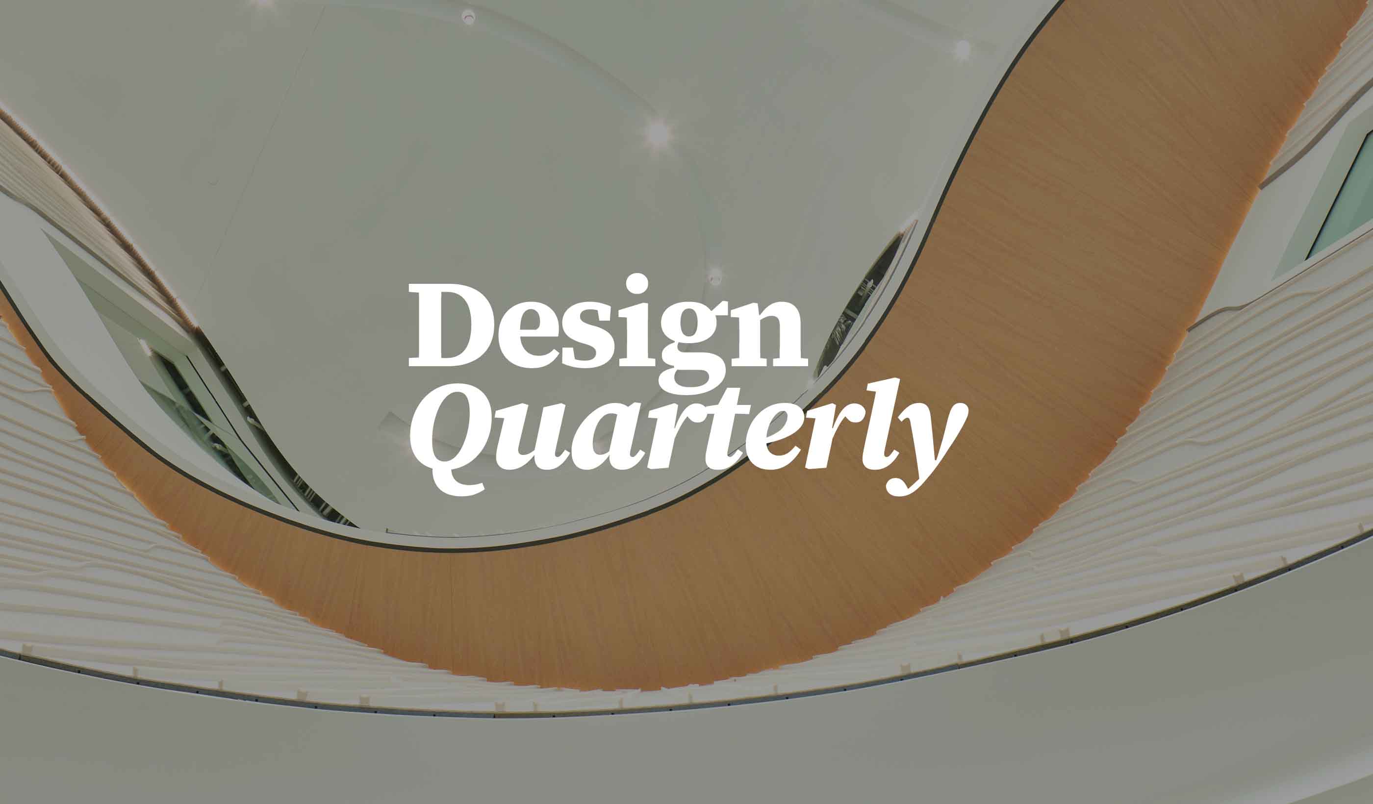 Design Quarterly Issue 22 | Experiences